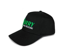 Load image into Gallery viewer, Sorry I Was Praying PF Cap - Green
